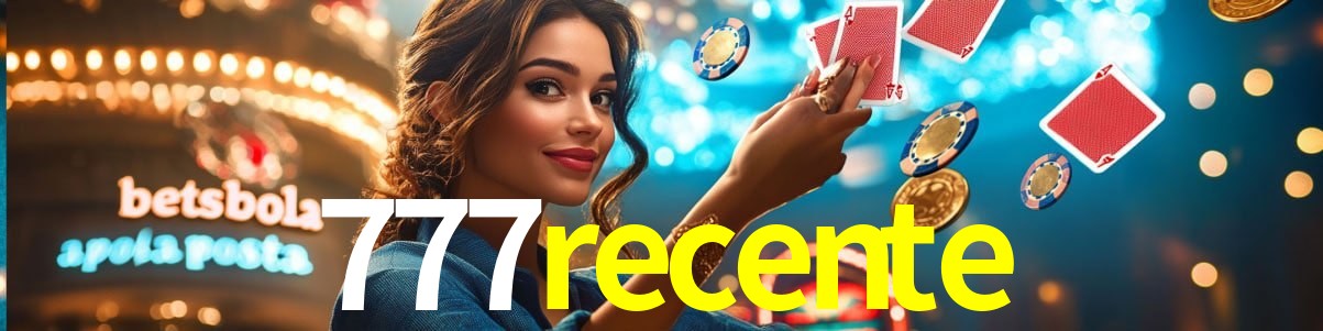 Experiência VIP 777recente