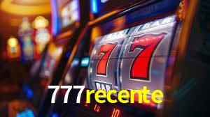 Recursos de Bônus 777recente